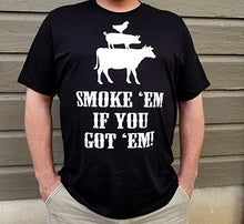 Funny BBQ Smoker Tshirt | Smoking Meat Lover Smoker Accessories Fathers Day Grill King Gift Men Cow Pig Chicken Smoke Em If You Got Em Plus Sizes 3XL 4XL 5XL 6XL